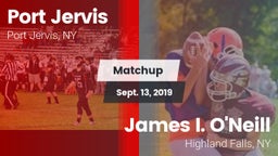 Matchup: Port Jervis High vs. James I. O'Neill  2019