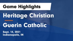 Heritage Christian  vs Guerin Catholic  Game Highlights - Sept. 14, 2021