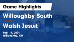 Willoughby South  vs Walsh Jesuit  Game Highlights - Feb. 17, 2024