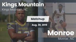 Matchup: Kings Mountain High vs. Monroe  2019