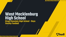 Kings Mountain football highlights West Mecklenburg High School