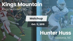 Matchup: Kings Mountain High vs. Hunter Huss  2019