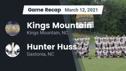 Recap: Kings Mountain  vs. Hunter Huss  2021