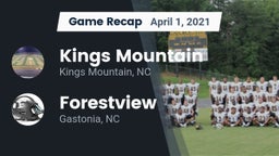 Recap: Kings Mountain  vs. Forestview  2021