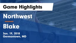 Northwest  vs Blake  Game Highlights - Jan. 19, 2018