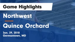 Northwest  vs Quince Orchard  Game Highlights - Jan. 29, 2018