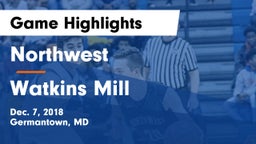 Northwest  vs Watkins Mill  Game Highlights - Dec. 7, 2018