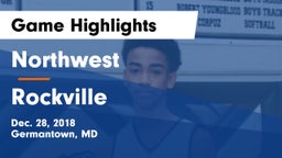 Northwest  vs Rockville  Game Highlights - Dec. 28, 2018