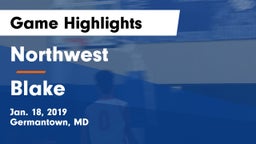 Northwest  vs Blake  Game Highlights - Jan. 18, 2019