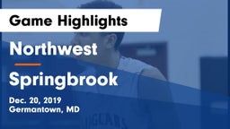 Northwest  vs Springbrook  Game Highlights - Dec. 20, 2019