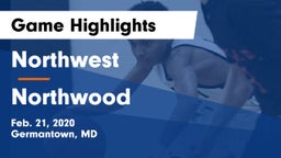 Northwest  vs Northwood  Game Highlights - Feb. 21, 2020