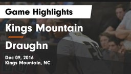 Kings Mountain  vs Draughn  Game Highlights - Dec 09, 2016