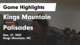 Kings Mountain  vs Palisades  Game Highlights - Dec. 27, 2023