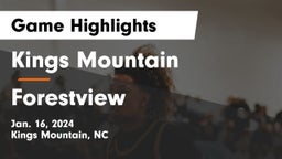 Kings Mountain  vs Forestview  Game Highlights - Jan. 16, 2024
