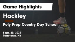 Hackley  vs Poly Prep Country Day School Game Highlights - Sept. 20, 2023