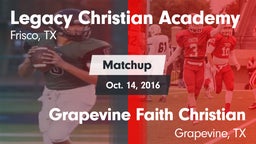 Matchup: Legacy Christian vs. Grapevine Faith Christian  2016