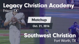 Matchup: Legacy Christian vs. Southwest Christian  2016