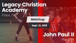 Matchup: Legacy Christian vs. John Paul II  2018
