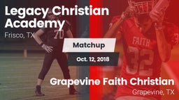 Matchup: Legacy Christian vs. Grapevine Faith Christian  2018