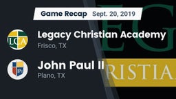 Recap: Legacy Christian Academy  vs. John Paul II  2019