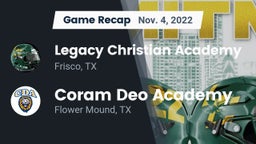 Recap: Legacy Christian Academy  vs. Coram Deo Academy  2022