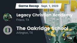 Recap: Legacy Christian Academy  vs. The Oakridge School 2023