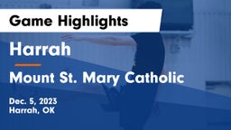 Harrah  vs Mount St. Mary Catholic  Game Highlights - Dec. 5, 2023