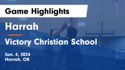 Harrah  vs Victory Christian School Game Highlights - Jan. 4, 2024