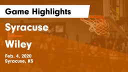 Syracuse  vs Wiley  Game Highlights - Feb. 4, 2020