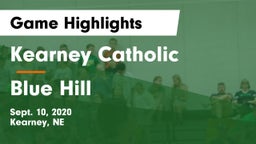 Kearney Catholic  vs Blue Hill  Game Highlights - Sept. 10, 2020