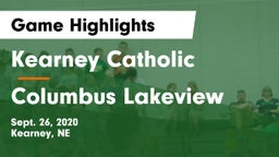 Kearney Catholic  vs Columbus Lakeview  Game Highlights - Sept. 26, 2020