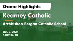 Kearney Catholic  vs Archbishop Bergan Catholic School Game Highlights - Oct. 8, 2020