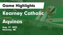 Kearney Catholic  vs Aquinas  Game Highlights - Aug. 27, 2022