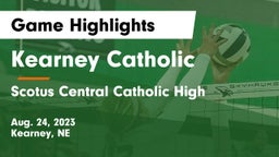 Kearney Catholic  vs Scotus Central Catholic High Game Highlights - Aug. 24, 2023