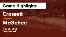 Crossett  vs McGehee  Game Highlights - Nov 29, 2016