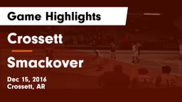 Crossett  vs Smackover  Game Highlights - Dec 15, 2016