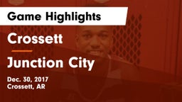 Crossett  vs Junction City  Game Highlights - Dec. 30, 2017