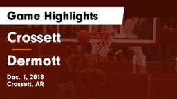 Crossett  vs Dermott Game Highlights - Dec. 1, 2018