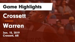 Crossett  vs Warren  Game Highlights - Jan. 15, 2019
