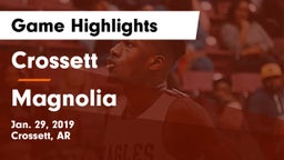 Crossett  vs Magnolia  Game Highlights - Jan. 29, 2019