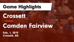 Crossett  vs Camden Fairview  Game Highlights - Feb. 1, 2019