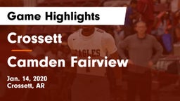 Crossett  vs Camden Fairview  Game Highlights - Jan. 14, 2020