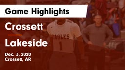 Crossett  vs Lakeside  Game Highlights - Dec. 3, 2020