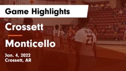 Crossett  vs Monticello  Game Highlights - Jan. 4, 2022