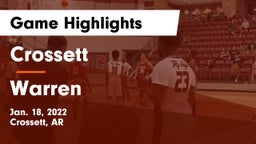 Crossett  vs Warren  Game Highlights - Jan. 18, 2022