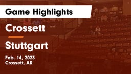 Crossett  vs Stuttgart  Game Highlights - Feb. 14, 2023