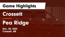 Crossett  vs Pea Ridge  Game Highlights - Dec. 28, 2023