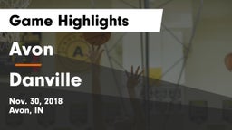 Avon  vs Danville  Game Highlights - Nov. 30, 2018
