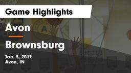 Avon  vs Brownsburg  Game Highlights - Jan. 5, 2019