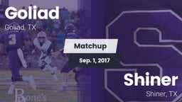 Matchup: Goliad  vs. Shiner  2017